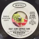7inch Vinyl Single - Redbone - Crazy Cajun Cakewalk Band