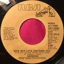 7inch Vinyl Single - Redbone - Give Our Love Another Try