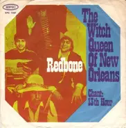 Redbone - The Witch Queen Of New Orleans