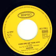 7inch Vinyl Single - Redbone - Come And Get Your Love