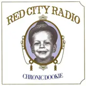 Red City Radio - Cronic Dookie