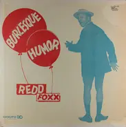 Redd Foxx - Burlesque Humor