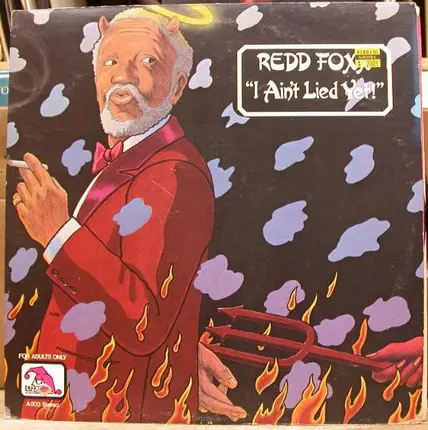 Redd Foxx - I Ain't Lied Yet!