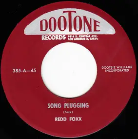 Redd Foxx - Song Plugging / The New Soap