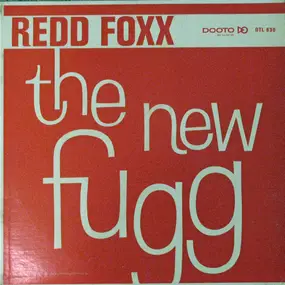 Redd Foxx - The New Fugg