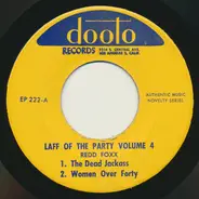 Redd Foxx - The Laff Of The Party Volume 4