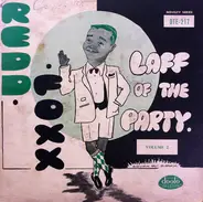 Redd Foxx - Laff Of The Party, Volume 2