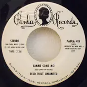 Redd Holt Unlimited - Gimme Some Mo