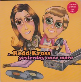 Redd Kross - Yesterday Once More / Superstar