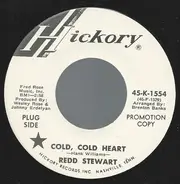 Redd Stewart - Cold Cold Heart