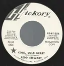 7inch Vinyl Single - Redd Stewart - Cold Cold Heart
