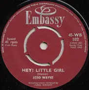 Redd Wayne - Hey! Little Girl / When My Little Girl Is Smiling