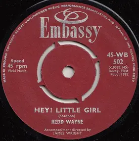 Redd Wayne - Hey! Little Girl / When My Little Girl Is Smiling