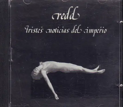 Redd - Tristes Noticias Del Imperio