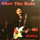 CD - Reddog - After The Rain