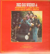 Red Dog Weber & Custer's Last Band - Red Dog Weber & Custer's Last Band