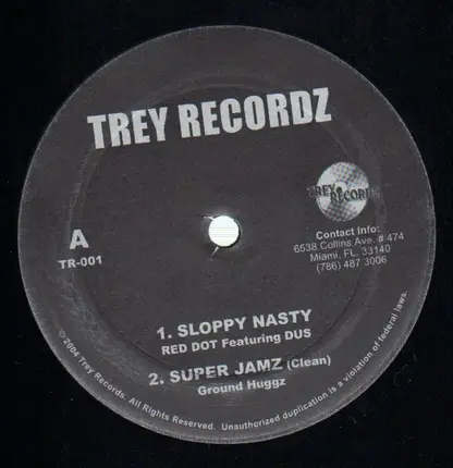 Red Dot featuring Dus / Ground Huggz - Sloopy Nasty / Super Jamz