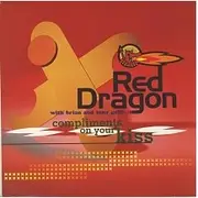 7'' - Red Dragon And Brian & Tony Gold - Compliments On Your Kiss