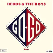 Redds And The Boys - Put Your Right Hand In The Air Put Your Left Hand Down In Your Underwear / Hitt'n And Holding