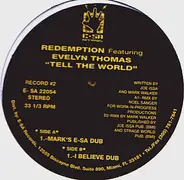 Redemption Featuring Evelyn Thomas - Tell The World