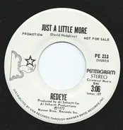 Redeye - Just A Little More