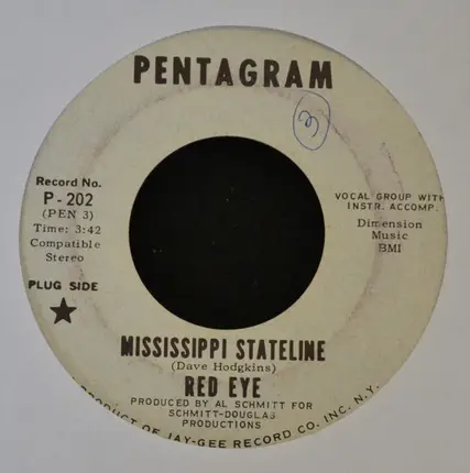 Redeye - Mississippi Stateline / 199 Thoughts Too Late