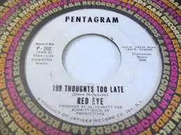 Redeye - Mississippi Stateline / 199 Thoughts Too Late