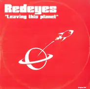 Redeyes / Alix Perez + Specific - Leaving This Planet / Side To Side