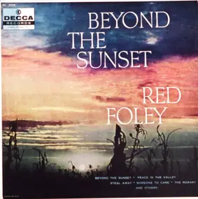 Red Foley - Beyond the Sunset