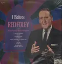 LP - Red Foley - I Believe - Still Sealed!