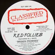 Red Follies Featuring MJ White - Broken Promises