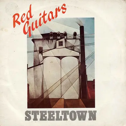 Red Guitars - Steeltown