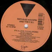 Redhead Kingpin And The FBI - It's A Love Thang (Word)