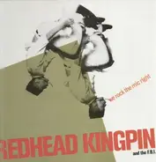 Redhead Kingpin And The FBI - We Rock The Mic Right