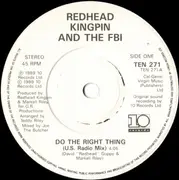 7inch Vinyl Single - Redhead Kingpin And The FBI - Do The Right Thing - White Paper Labels