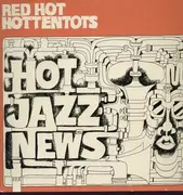 LP - Red Hot Hottentots - Hot Jazz News