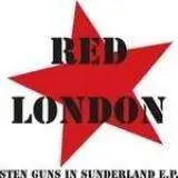 Red London - STEN GUNS IN SUNDERLAND