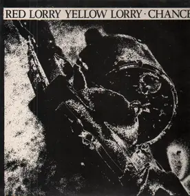 Red Lorry Yellow Lorry - Chance