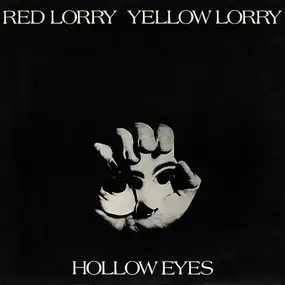 Red Lorry Yellow Lorry - Hollow Eyes