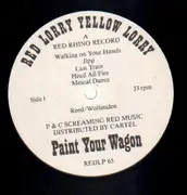 LP - Red Lorry Yellow Lorry - Paint Your Wagon