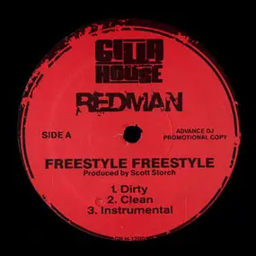 Method Man & Redman - Freestyle Freestyle / Walk In Gutta