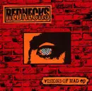 7inch Vinyl Single - Rednecks - Visions Of Mad