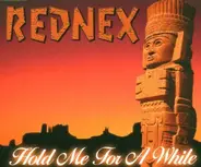 Rednex - Hold Me for a While