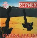 12inch Vinyl Single - Rednex - Cotton Eye Joe - Orange Vinyl