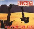 CD Single - Rednex - Cotton Eye Joe - yellow/black disc