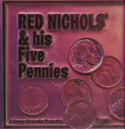 Red Nichols And His Five Pennies - Red Nichols