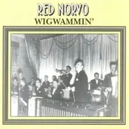 Red Norvo - Wigwammin'