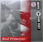 12'' - Red Princess - Move Your Feet