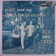 Red Rector & Fred Smith - Songs Of The Heart Of The Country