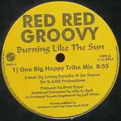 Red Red Groovy - Burning Like The Sun